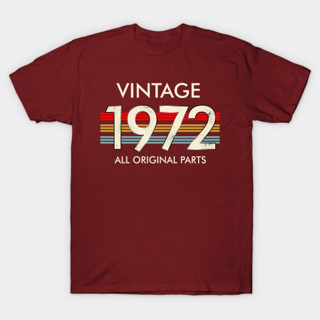 Vintage 1972 All Original Parts T-Shirt by Vladis